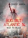 Bug Out! Atlantic...