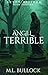 Angel Terrible by M.L. Bullock