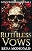 Ruthless Vows: Book 1 in a ...