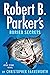 Robert B. Parker's Buried Secrets (Jesse Stone #22)