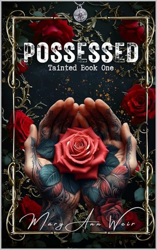 Possessed: Tainted Book One (Kindle Edition)