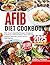 AFIB DIET COOKBOOK (FULL CO...