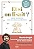 Et si on lisait ? Cahier d'activités pour les amoureux des li... by Martin Boujol