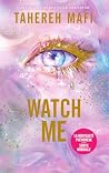 Watch Me