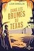 Dans les brumes du Texas