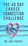 The 40 Day Choose...