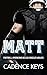 Matt: Una storia d'amore sportiva e bollente (Football americano dei Los Angeles Wolves Vol. 3) (Italian Edition)
