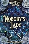 Nobody's Lady