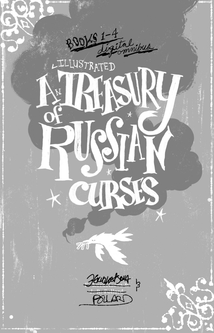 An Illustrated Treasury of Russian Curses (Books 1–4 Omnibus)