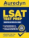 LSAT Test Prep: Crush the LSAT with a 175+ Score! The Proven Study Plan with 400+ Must-Know Q&A, Logic Mastery, and 5 Full-Length Tests to Dominate the LSAT Like a Pro