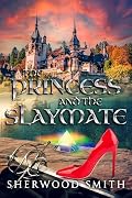 The Princess and the Slaymate