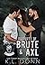 Property of Brute & Axl by K.L. Donn Property of Brute & Axl by K.L. Donn