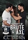 Property of Brute & Axl (Kings of Anarchy MC: Mississippi #1)