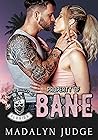 Property of Bane: Kings of Anarchy MC: Florida Book 2