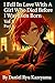 I Fell In Love With A Girl Who Died Before I Was Even Born Vo... by Daniel Propst
