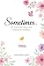 Sometimes..: 101 Days of He...
