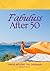 Fabuluss After 50