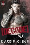 Decode Me