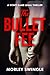 The Bullet Fee: A Wyatt Blake Legal Thriller