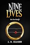 Nine Lives