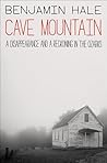 Cave Mountain: A ...
