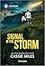 Signal in the Storm (Lighthouse Mysteries Book 3)
