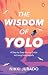 The Wisdom of YOLO