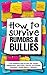 How to Survive Rumors and B...