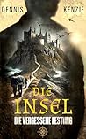 Die Insel: Die ve...