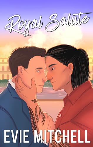 Royal Salute: A Royalty Romance (Reigning Hearts Book 3)
