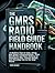The GMRS Radio Field Guide Handbook by Chris Brandy