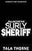 Falling for the Surly Sheriff: Sweet Romantic Suspense