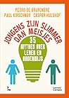 Jongens zijn slim...
