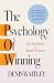 The Psychology of Winning: Ten Qualities of a Total Winner (An Official Nightingale Conant Publication)