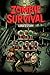 Zombie Survival Lana's Stor...