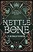Nettle and Bone: Come uccidere un principe
