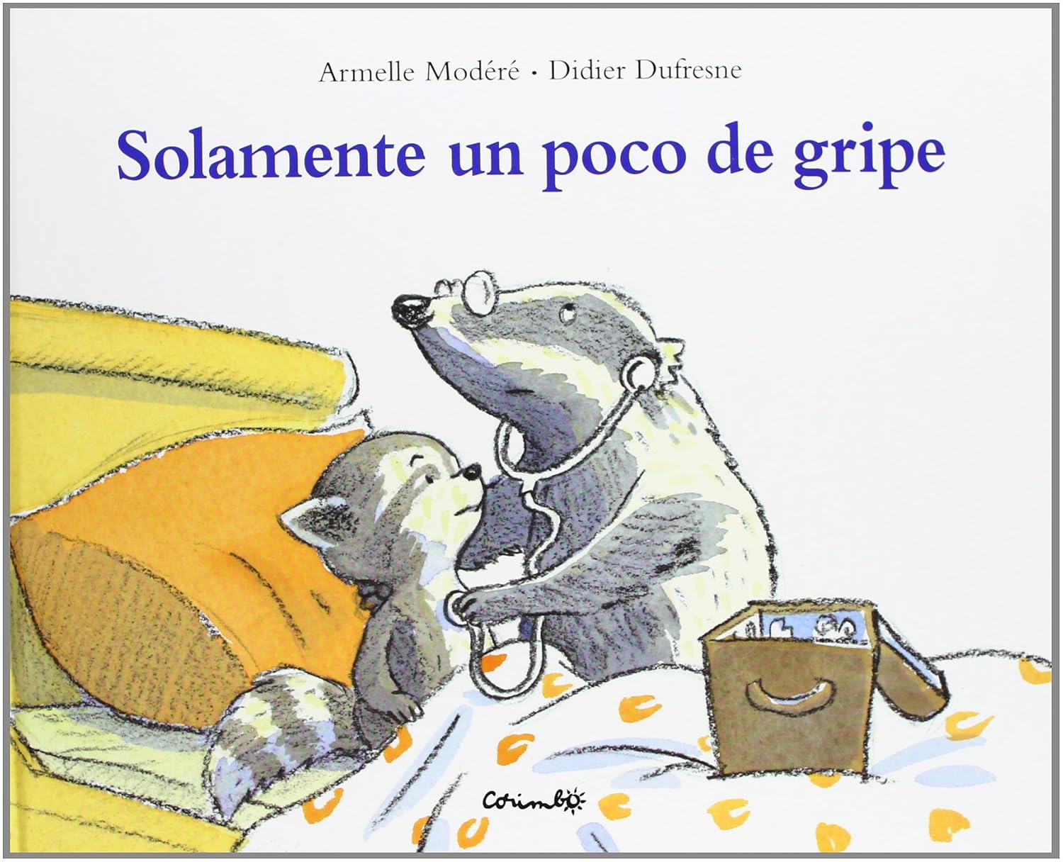Solamente un poco de gripe