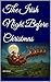 The Irish Night Before Christmas  by John Sneyd