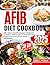 AFIB DIET COOKBOOK (FULL CO...