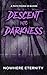 Descent into Darkness by Nowhere Eternity