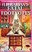 The Librarian’s Fatal Footnotes: Lila And Whiskers Mystery Book 3 (A Fast Paced Cozy Mystery) (A Lila Hartley Cozy Mystery)