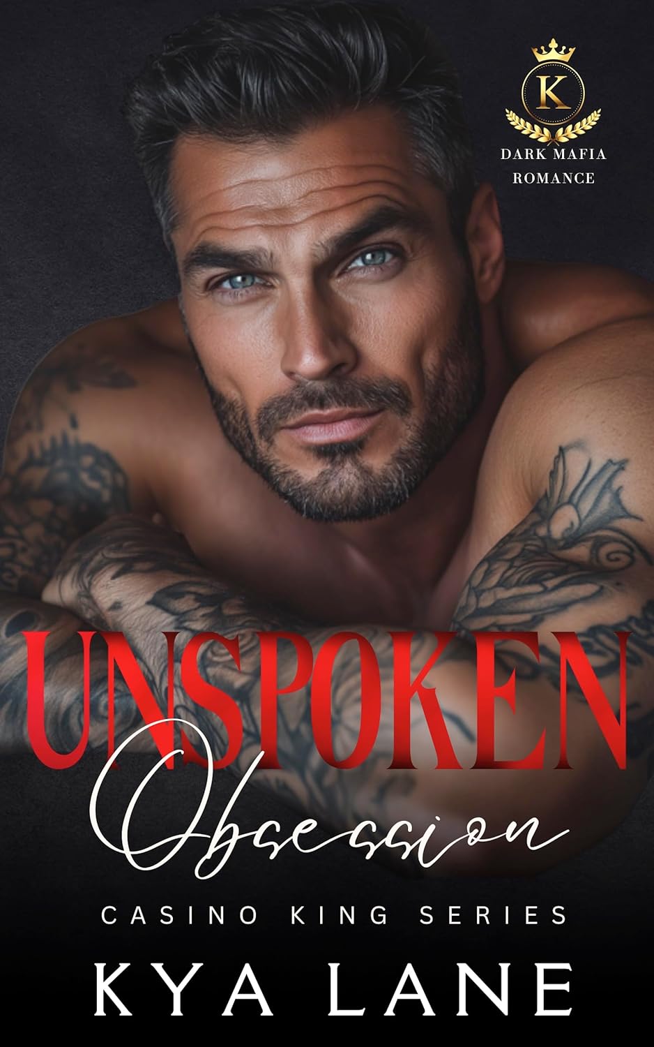 Unspoken Obsession (Casino King Series)