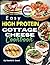 Easy High Protein Cottage Cheese Cookbook by David D. Good