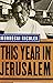 This Year In Jerusalem by Mordecai Richler