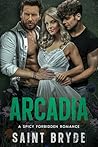 Arcadia: A Spicy ...
