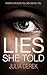 Lies She Told by Julia Derek