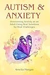 Autism and Anxiet...