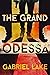 The Grand Odessa