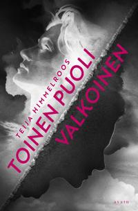 Toinen puoli valkoinen (Paperback)