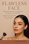 Flawless Face: Th...